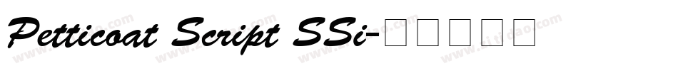 Petticoat Script SSi字体转换